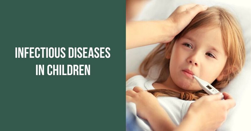 Infectious Diseases in Children