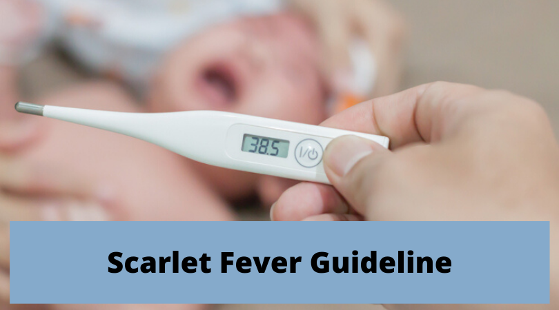 Scarlet Fever Guideline